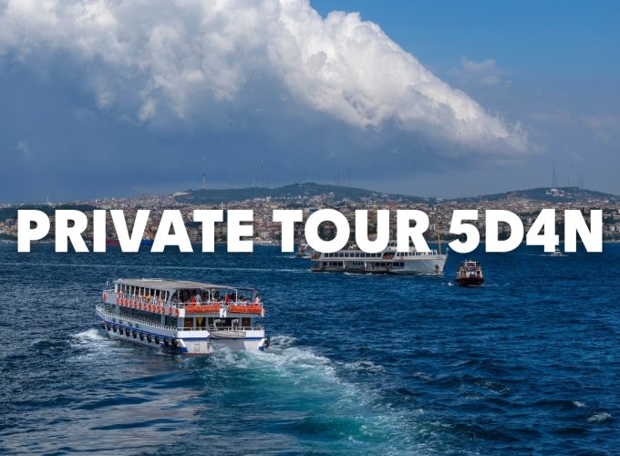 PRIVATE TOUR FIT TURKI – ISTANBUL CAPPADOCIA 5D4N