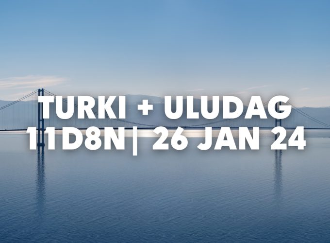 PESONA KEAJAIBAN MUSIM DINGIN DI TURKI 11D8N + BONUS ULUDAG [26 JAN-05 FEB 2024]