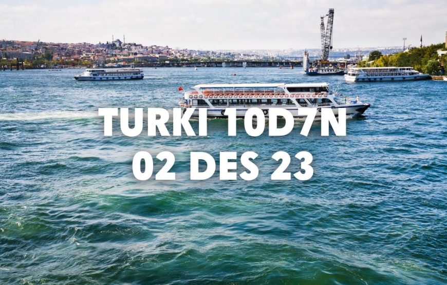 [SOLD OUT] WARNA WARNI MUSIM GUGUR DI TURKI 10D7N [2-11 DECEMBER 2023]