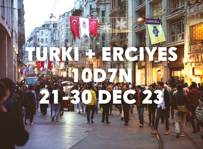 Turki 10D7N | 21-30 DES | WINTER DI TURKI + ERCIYES | By EY